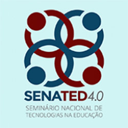 SENATED 4.0 - Acesso Ouro - Seminário Nacional de Tecnologias na Educação