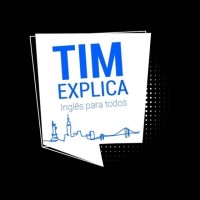 Tim Explica – Curso de Inglês online