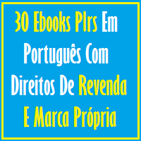 30 eBooks Plrs Em Português Com Direitos de Revenda
