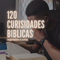 120 Curiosidades Bíblicas