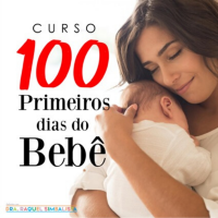 Curso 100 primeiros dias do bebê