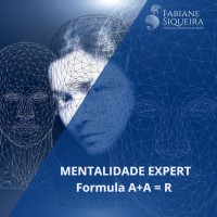 Mentalidade Expert - Fórmula A+A=R