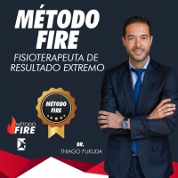 Método FIRE - Fisioterapeuta de Resultado Extremo