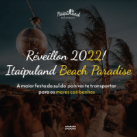 Réveillon 2022 - Itaipuland Beach Paradise