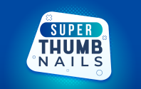 Super Thumbnails - Crie Thumbnails Profissionais De Forma Fácil e Simples