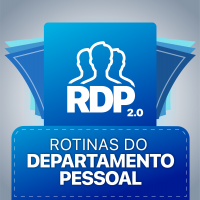 RDP 2.0 - ROTINAS DO DEPARTAMENTO PESSOAL + eSocial + DCTFWEB