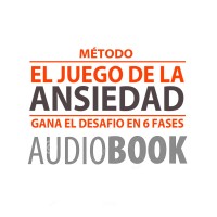 El Juego de la Ansiedad - Audiolibro