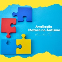Avaliação motora no autismo